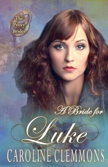 A Bride for Luke