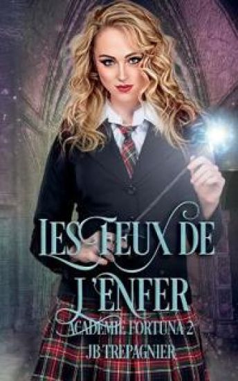 Les Feux de l'Enfer