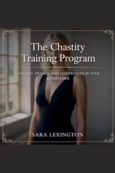 The Chastity Training Program