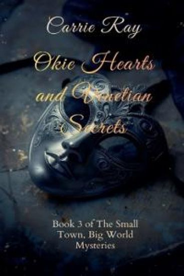 Okie Hearts and Venetian Secrets