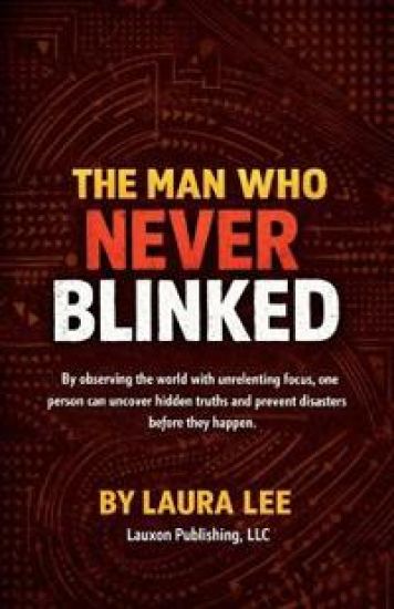 The Man Who Never Blinked