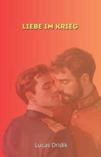 Liebe im Krieg