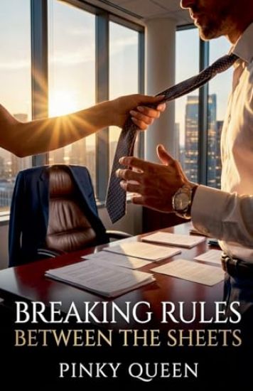 Breaking Rules Between the Sheets