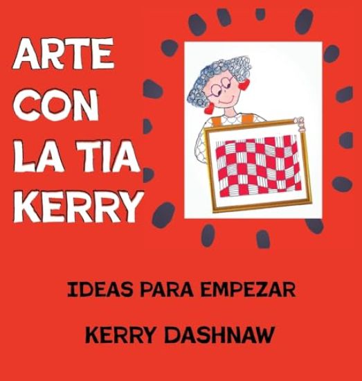 Arte Con La Tia Kerry