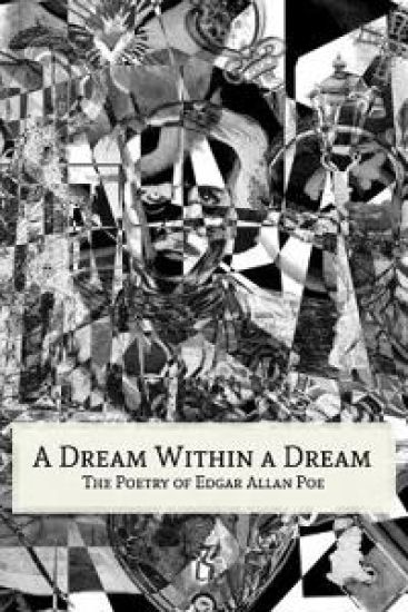A Dream Within a Dream