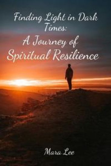 Finding Light in Dark Times