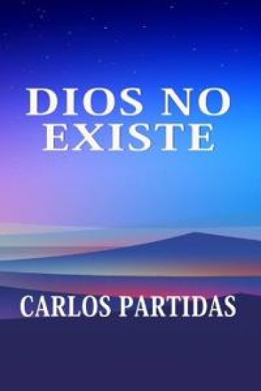 Dios No Existe