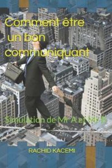 Comment être un bon communiquant