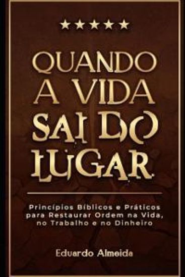 Quando a Vida Sai do Lugar