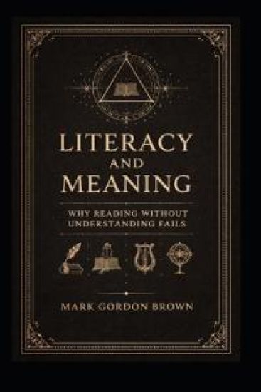 Literacy And Meaning