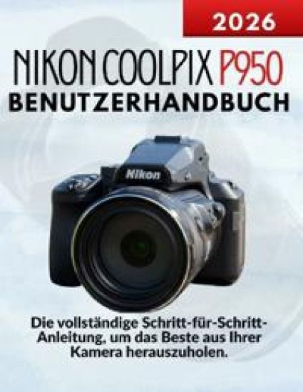 Nikon Coolpix P950 Benutzerhandbuch
