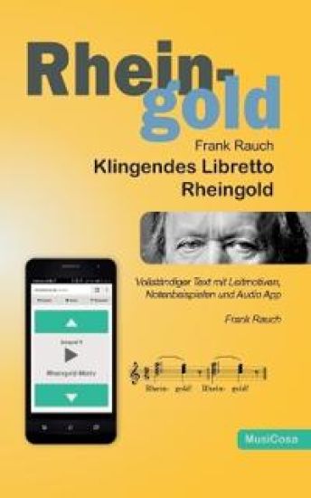 Klingendes Libretto - Rheingold