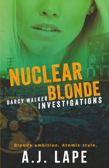 Nuclear Blonde