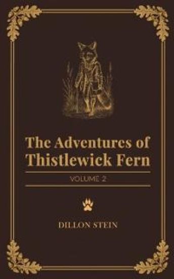 The Adventures of Thistlewick Fern