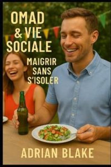 OMAD & vie sociale