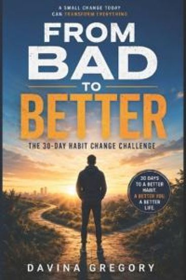 From Bad to Better