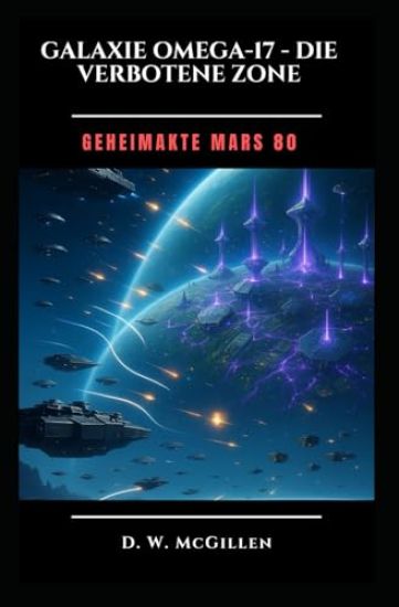 Galaxie Omega 17 - Die Verbotene Zone