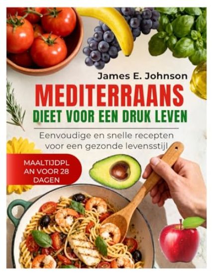 Mediterraans Dieet Voor Een Druk Leven