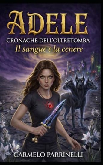 Adele - Cronache dell'Oltretomba