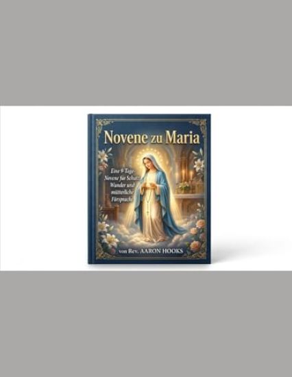 Novene zu Maria (Marienandachten)