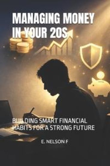 Managing Money in Your 20s