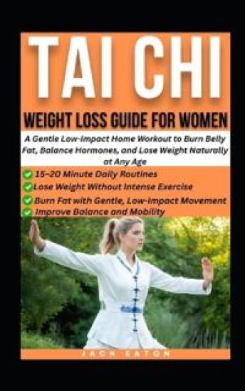 Tai CHI Weight Loss Guide for Women