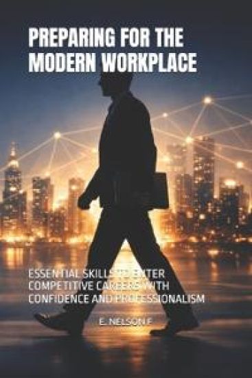 Preparing for the Modern Workplace