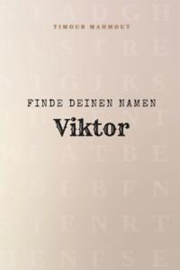 Finde Deinen Namen Viktor