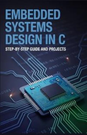 Embedded Systems Design in C