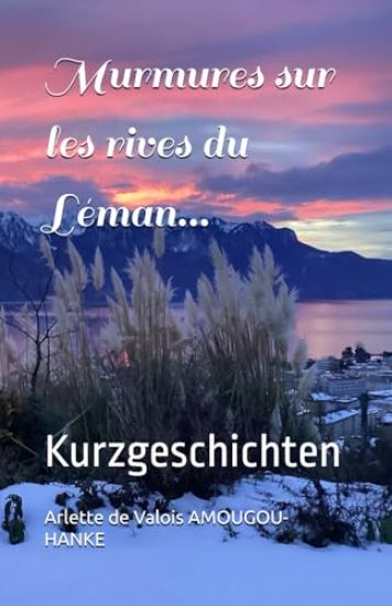 Murmures sur les rives du Léman...