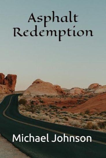 Asphalt Redemption