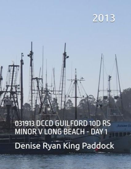 2013 RS Minor V Long Beach Day 1 - Jury Trial - Federal Court