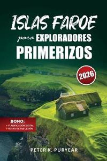 ISLAS FAROE para EXPLORADORES PRIMERIZOS