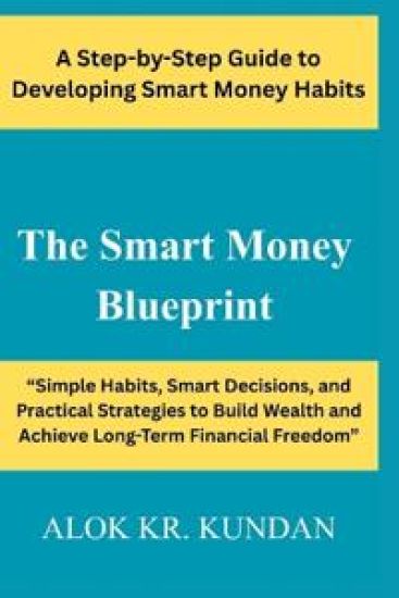 The Smart Money Blueprint