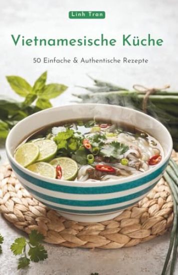 Vietnamesische Küche