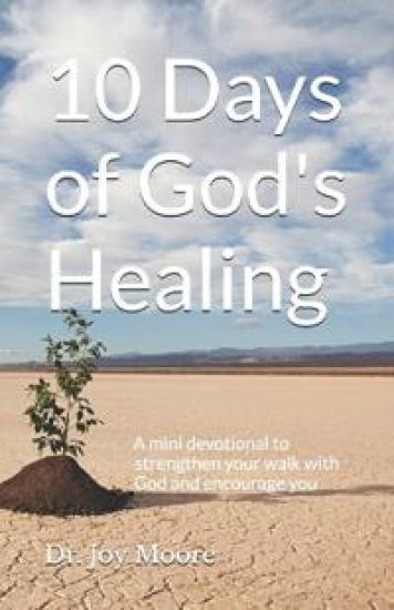 10 Days of God's Healing