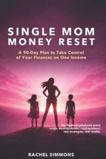 Single Mom Money Reset