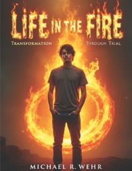 Life in the Fire