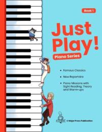 Just Play! Piano Series Book 1