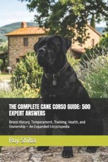 The Complete Cane Corso Guide