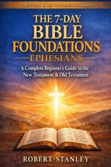 7-Day Bible Foundations - The Book of Ephesians
