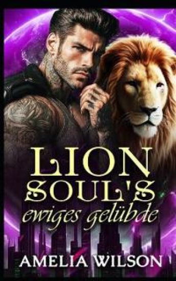 Lion Soul's Ewiges Gelübde