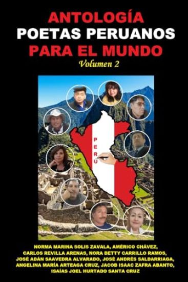 Antología Poetas Peruanos Para El Mundo