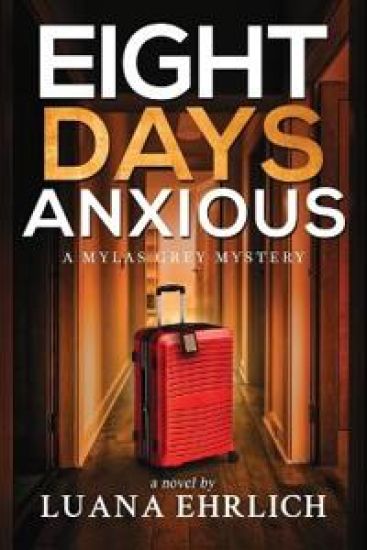 Eight Days Anxious