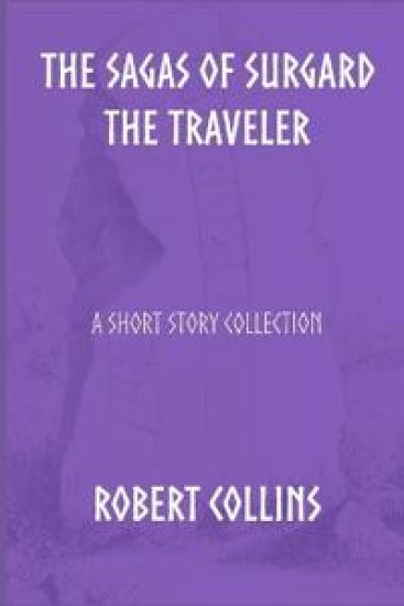 The Sagas of Surgard the Traveler