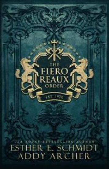 The Fiero Reaux Order