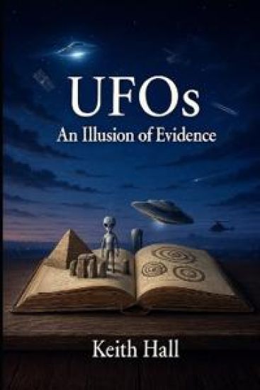 UFOs An Illusion of Evidence