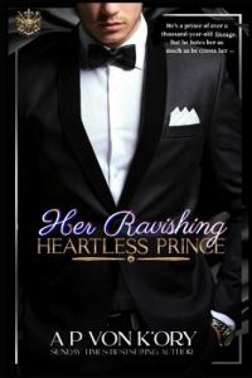 Her Ravishing Heartless Prince