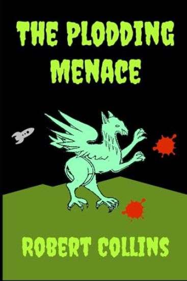 The Plodding Menace