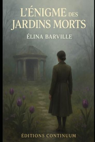 L'énigme des jardins mort